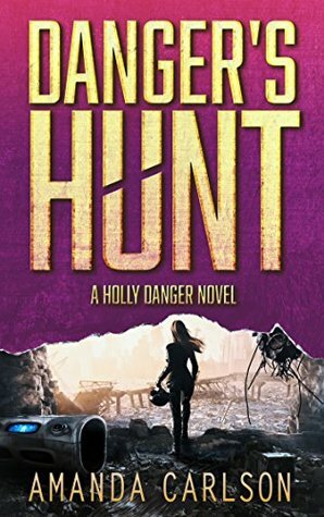 Danger's Hunt by Amanda Carlson