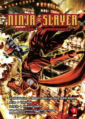 Ninja Slayer, Part 1: Machine of Vengeance by 