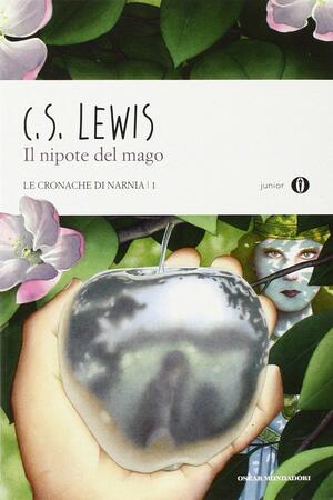 Il nipote del mago by C.S. Lewis