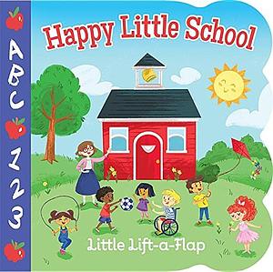 Happy Little School Chunky Lift-a-Flap Board Book by Ginger Swift