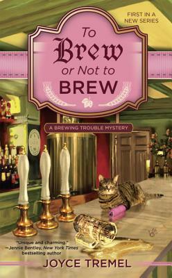 To Brew or Not to Brew by Joyce Tremel