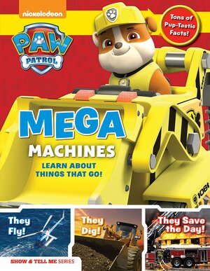 Paw Patrol: Pups, Planes and Automobiles by Media Lab Books