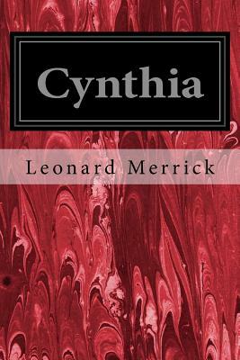 Cynthia by Leonard Merrick