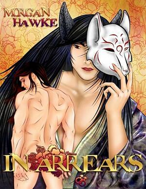 In Arrears by Morgan Hawke