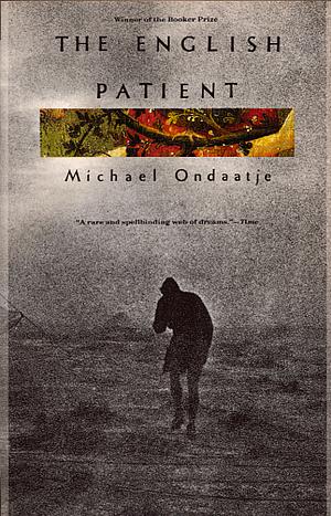 The English Patient: A Novel by Michael Ondaatje