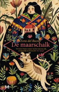 De Maarschalk by Zora del Buono