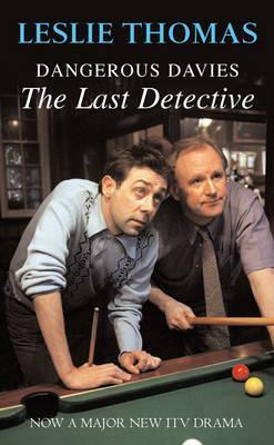 Dangerous Davies, the Last Detective by Leslie Thomas