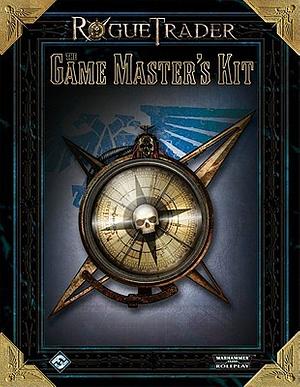 Rogue Trader: The Game Master's Kit by Owen Barnes