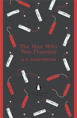 The Man Who Was Thursday by G.K. Chesterton