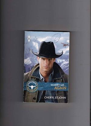Marry Me...again by Cheryl St. John