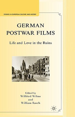 German Postwar Films: Life and Love in the Ruins by 