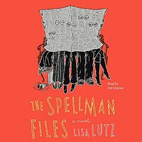 The Spellman Files by Lisa Lutz