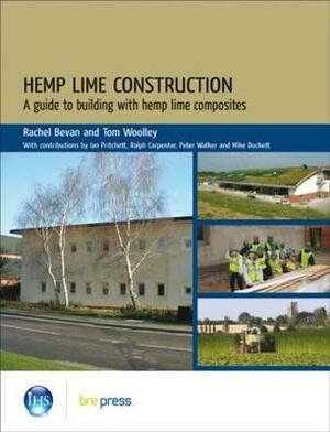 Hemp Lime Construction: A Guide to Building with Hemp Lime Composites (Ep 85) by Rachel Bevan