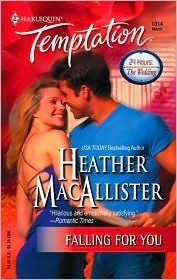 Falling for You by Heather MacAllister