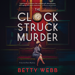 The Clock Struck Murder by Betty Webb