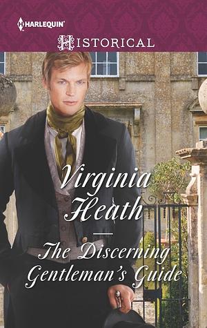 The Discerning Gentleman's Guide by Virginia Heath