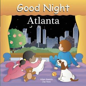 Good Night Atlanta by Adam Gamble