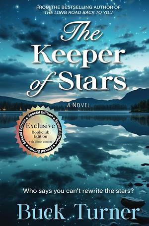 The Keeper of Stars: A Novel by Buck Turner