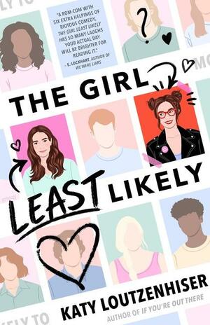 The Girl Least Likely by Katy Loutzenhiser