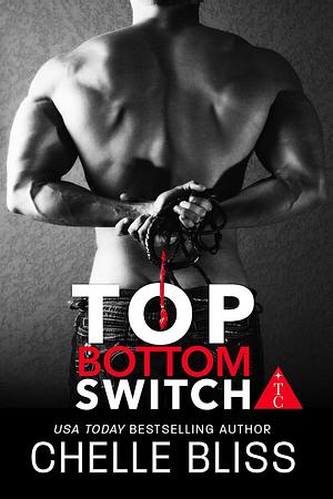 Top Bottom Switch by Chelle Bliss