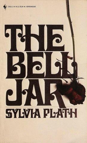 The Bell Jar by Sylvia Plath