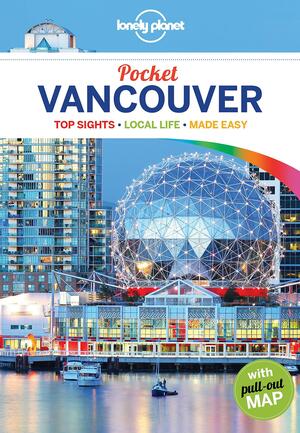 Lonely Planet Pocket Vancouver by John Lee