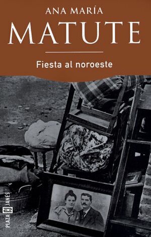 Fiesta del Noroeste by Ana María Matute
