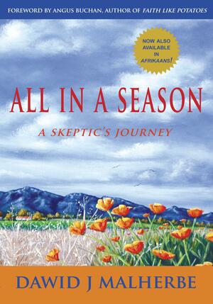 All in a Season by Angus Buchan, Barbara Mueller, Dawid J Malherbe