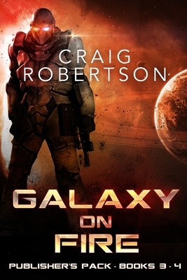 Galaxy on Fire: Publisher's Pack (Galaxy on Fire, Part 2): Books 3 - 4 by Craig Robertson