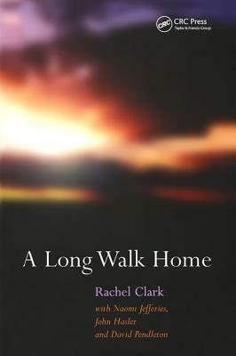 A Long Walk Home by Rachel Clark