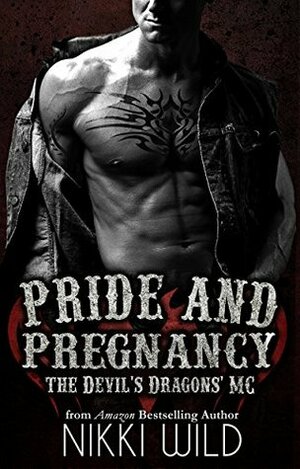 Pride and Pregnancy by Nikki Wild