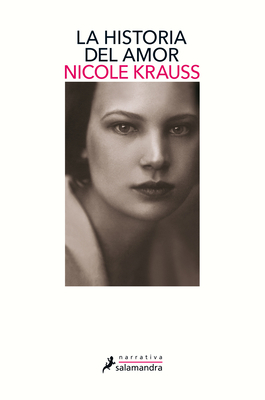 La Historia del Amor by Nicole Krauss
