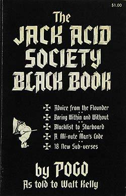 The Jack Acid Society Black Book by Walt Kelly