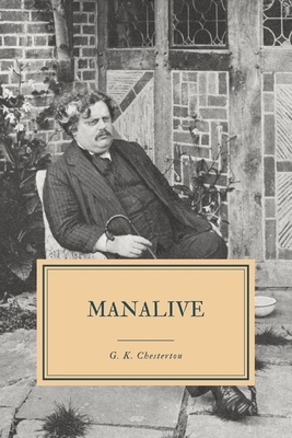 Manalive by G.K. Chesterton