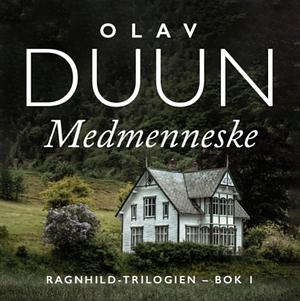 Medmenneske by Olav Duun