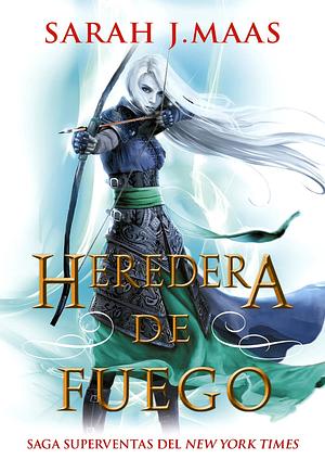 Heredera de fuego by Sarah J. Maas