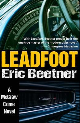 Leadfoot by Eric Beetner