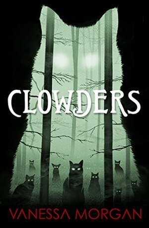 Clowders by Vanessa Morgan