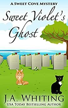 Sweet Violet's Ghost by J.A. Whiting