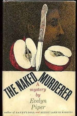 The Naked Murderer by Evelyn Piper