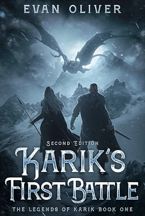 Karik's First Battle by Evan Oliver