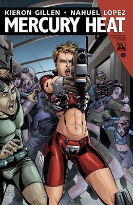 Mercury Heat, Volume 2 by Kieron Gillen