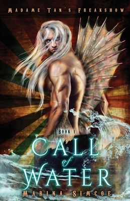 Call of Water by Marina Simcoe