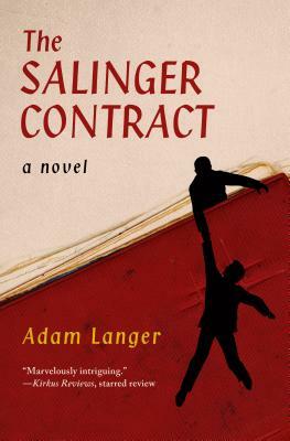 The Salinger Contract by Adam Langer