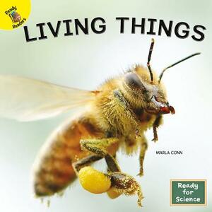 Living Things by Marla Conn