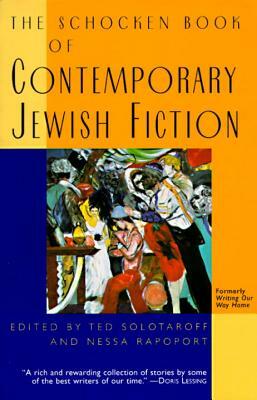 The Schocken Book of Contemporary Jewish Fiction by Ted Solotaroff, Nessa Rapoport