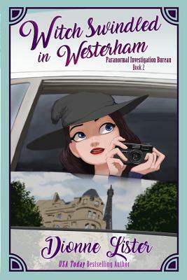 Witch Swindled in Westerham by Dionne Lister