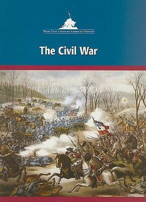 The Civil War by Deborah H. DeFord