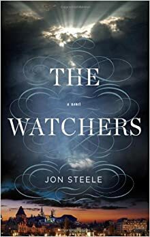 The Watchers by Jon Steele