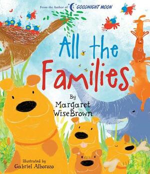 All the Families by Margaret Wise Brown